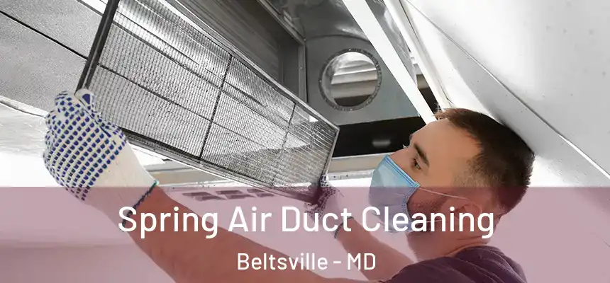  Spring Air Duct Cleaning Beltsville - MD